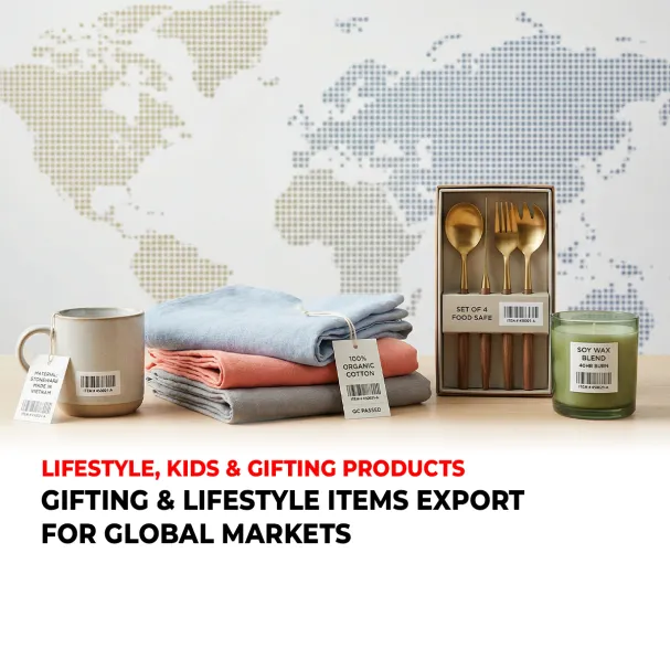 GIFTING & LIFESTYLE ITEMS EXPORT FOR GLOBAL MARKETS